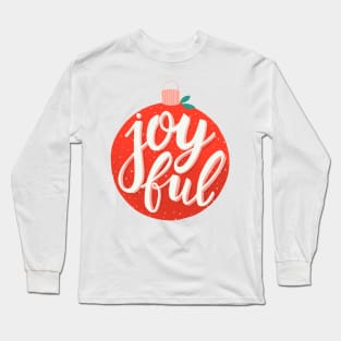 Joyful Long Sleeve T-Shirt